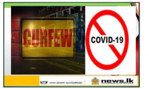 Quarantine curfew will be imposed in Gothatuwa and Mulleriyawa police areas