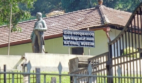 Kandy National Museum closed from Sept 15